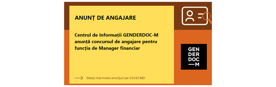 Centrul de Informații GENDERDOC-M anunță concursul de angajare pentru funcția de Manager financiar